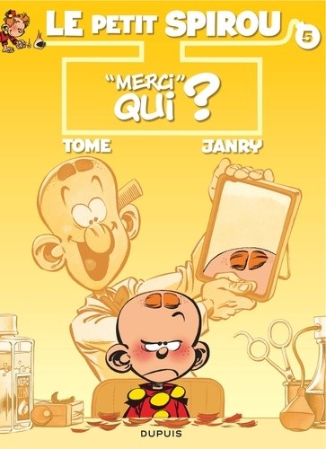  Le Petit Spirou Tome 5  