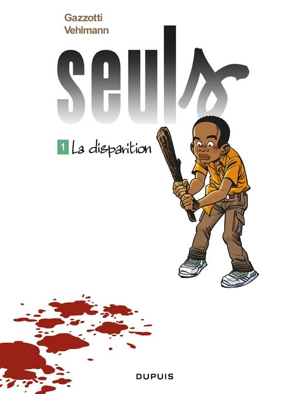  Seuls t.1 ; la disparition  