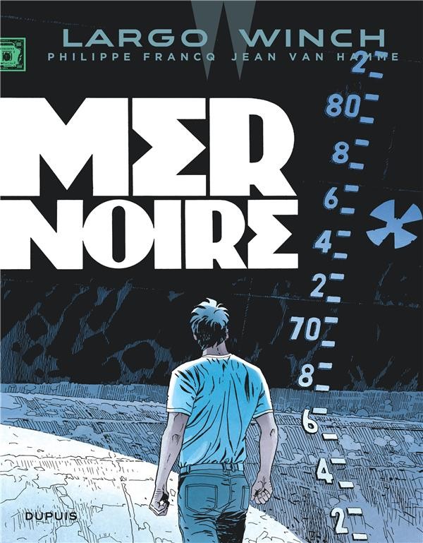  Largo Winch t.17 ; mer noire  