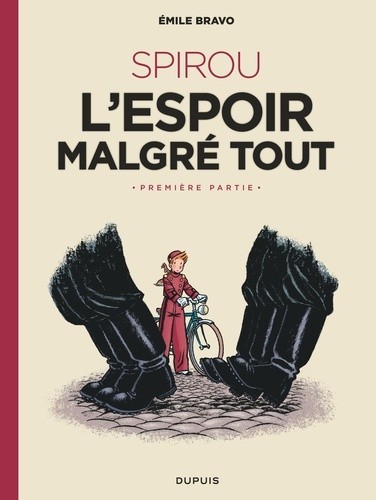  Spirou, l'espoir malgré tout Tome 1  