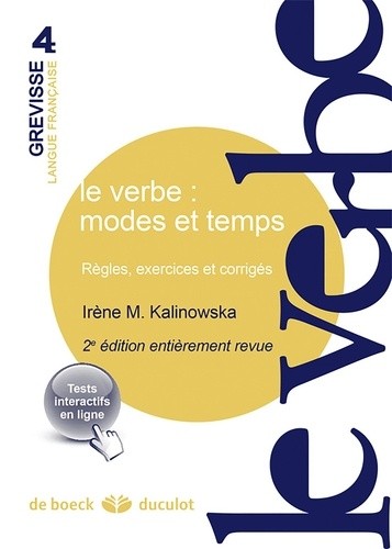  Le verbe : modes et temps - Règles, exercices et corrigés 