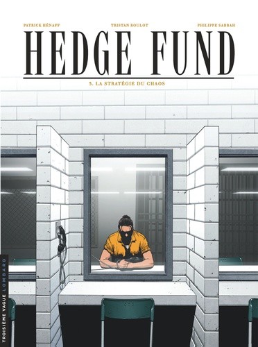  Hedge Fund Tome 3  