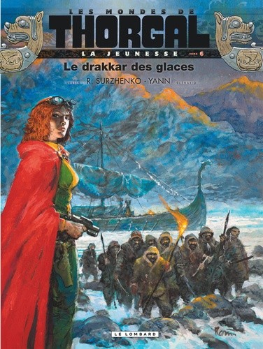  Les mondes de Thorgal : La jeunesse Tome 6  