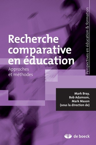  Recherche comparative en éducation - Approches et méthodes  