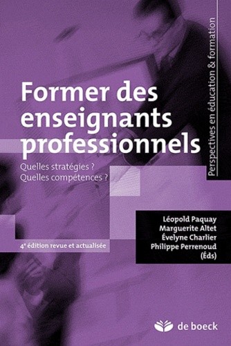  Former des enseignants professionnels - Quelles stratégies ? Quelles compétences ? 