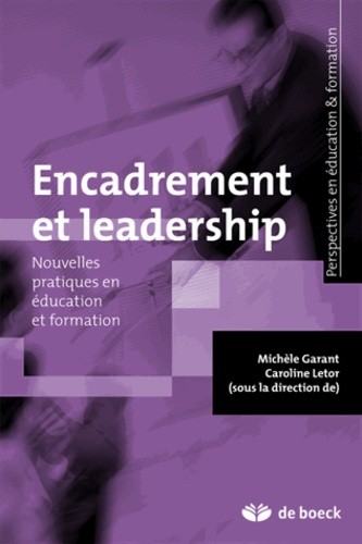  Encadrement et leadership - Nouvelles pratiques en éducation et formation 