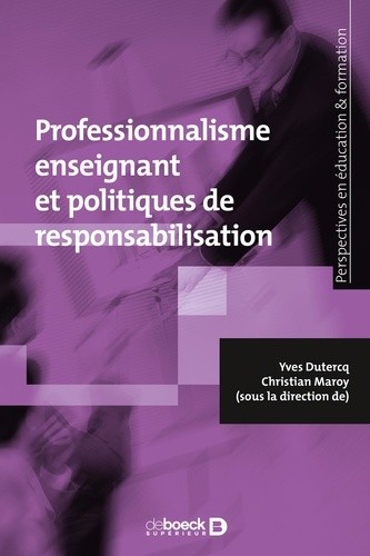  Professionnalisme enseignant et politiques de responsabilisation  