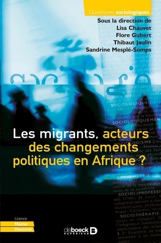  Les migrants, acteurs des changements politiques en Afrique ?  