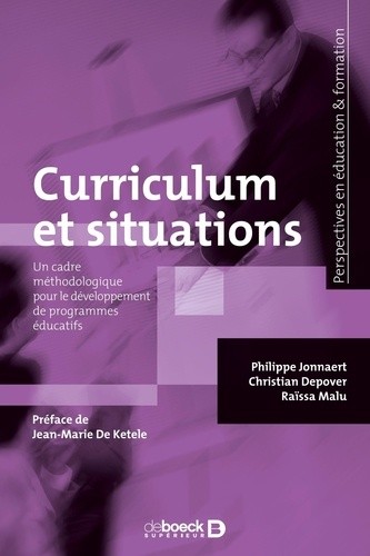  Curriculum et situations - Un cadre méthodologique pour le développement de programmes éducatifs  