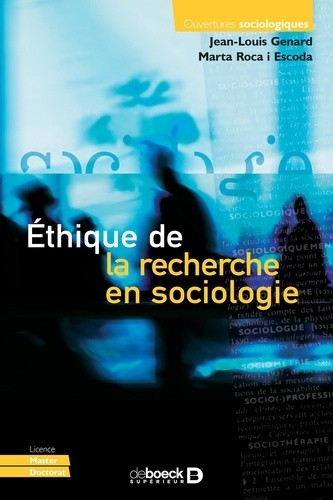  Ethique de la recherche en sociologie  