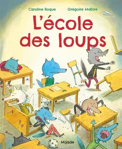  L'école des loups  