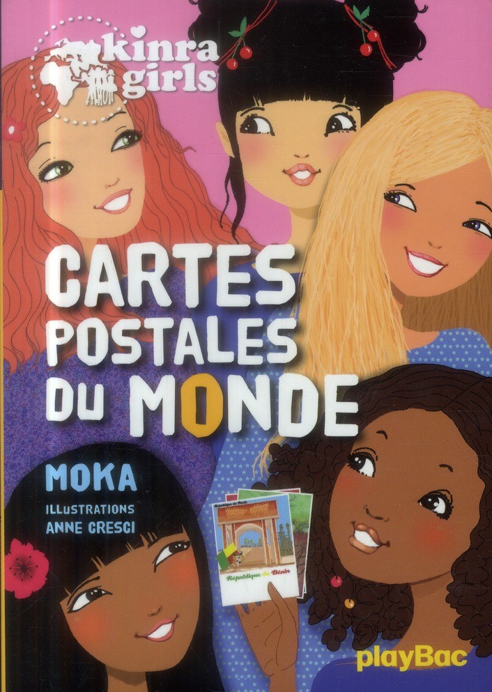 Kinra girls t.10 ; cartes postales du monde 