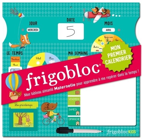  Frigobloc Mon premier calendrier - Mon tableau aimanté Maternelle pour apprendre à me repérer dans le temps ! Avec un feutre effaçable 