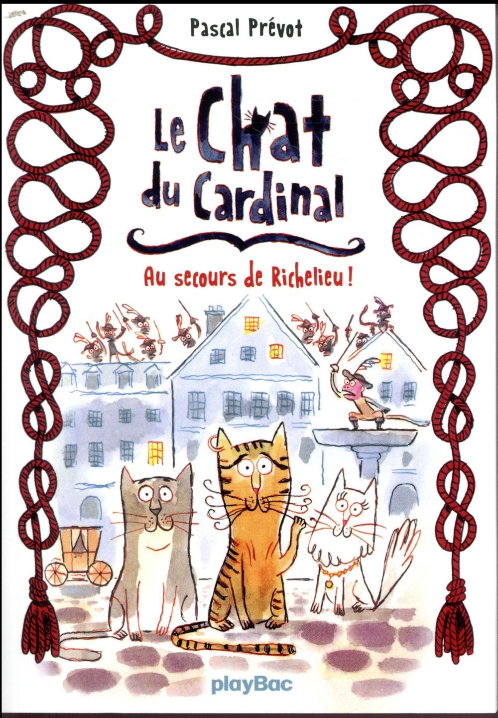  Le chat du cardinal t.1 ; au secours de Richelieu ! 