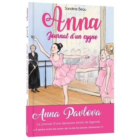  Anna, journal d'un cygne Tome 1  