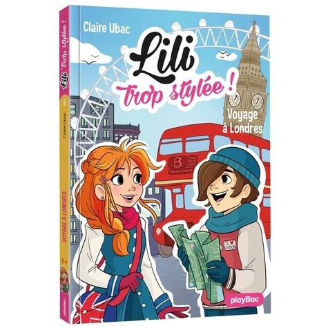  Lili trop stylée ! Tome 9  