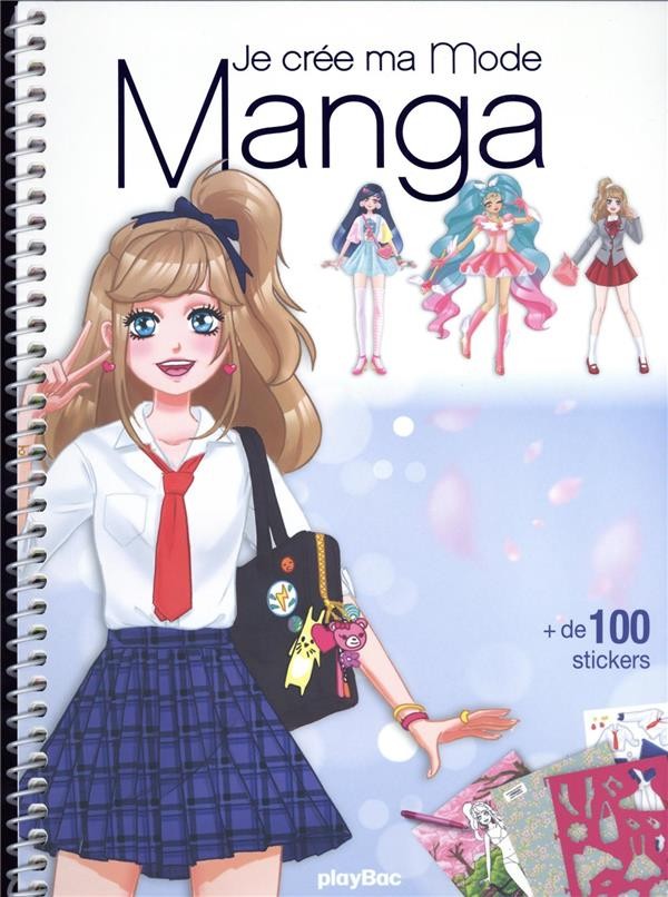  Je crée ma mode manga 