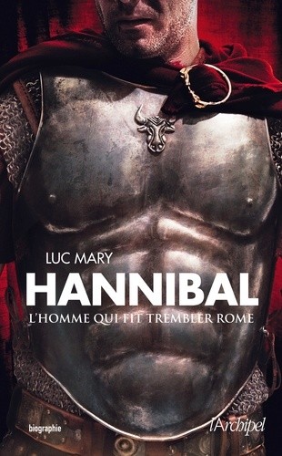  Hannibal - L'homme qui fit trembler Rome 