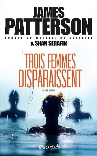  Trois femmes disparaissent 