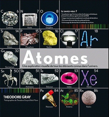 ATOMES - UNE EXPLORATION VISUELLE DE TOUS LES ELEMENTS
