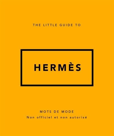 LITTLE GUIDE TO HERMES