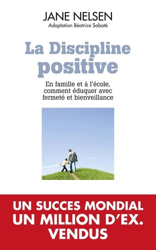 La discipline positive La discipline positive
