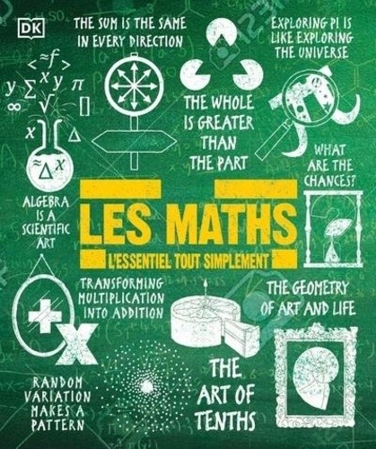  Les maths - L'essentiel tout simplement  