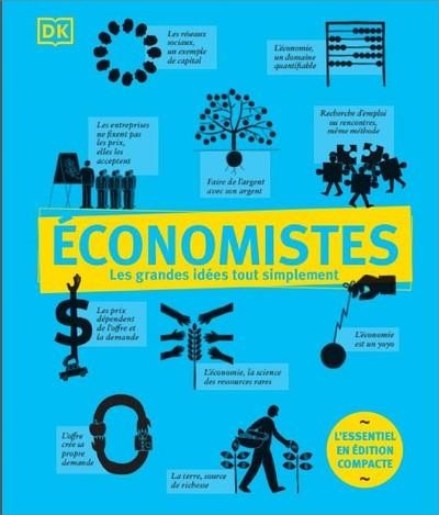  Les grandes idées tout simplement : économistes  