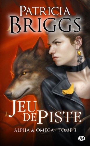  Alpha & Omega Tome 3  