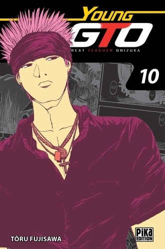  Young GTO ! Tome 10  