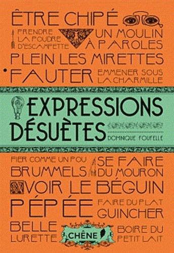  Expressions désuètes 