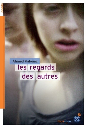  Les regards des autres  