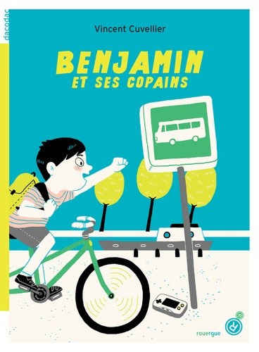  Benjamin et ses copains  