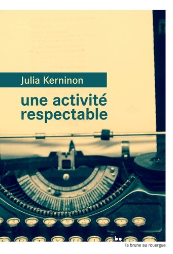  Une activité respectable  