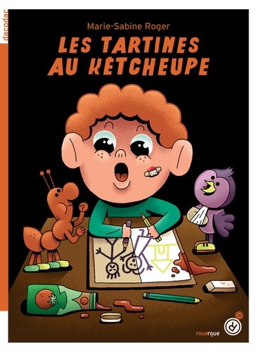  Les tartines au kétcheupe  