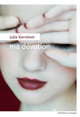  Ma dévotion  