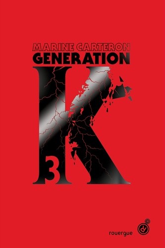  Génération K Tome 3  