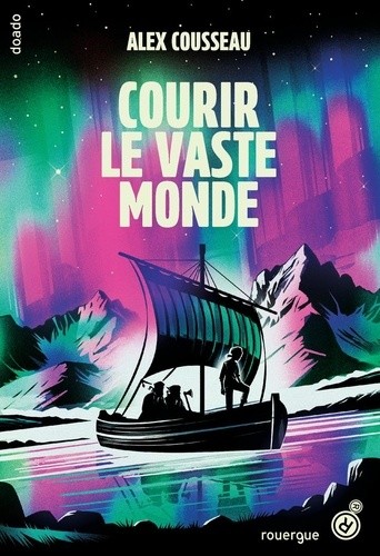  Courir le vaste monde  