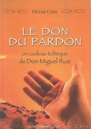  Le don du pardon 
