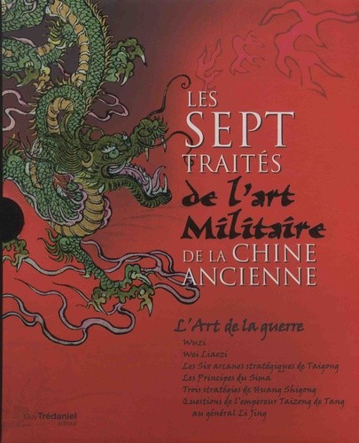  Les sept traités de l'art militaire de la Chine ancienne  
