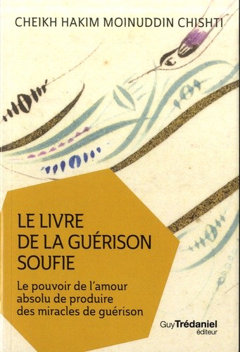  Le livre de la guérison soufie  