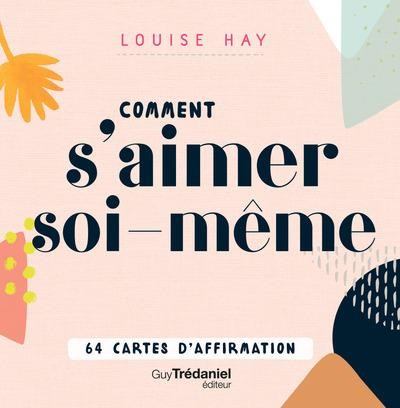  Comment s'aimer soi-même 