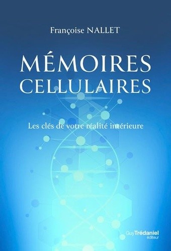  Mémoires cellulaires 