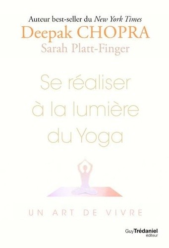  Se réaliser à la lumière du Yoga 