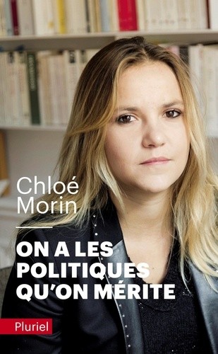  On a les Politiques qu'on mérite  