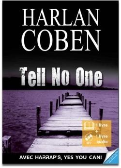   Tell no one  