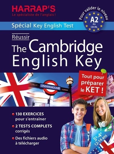  Réussir The Cambridge English Key - Spécial Key English Test 