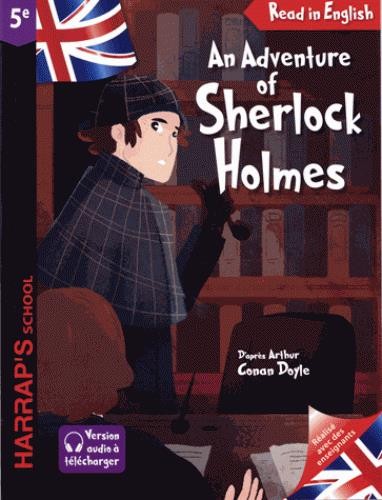   An adventure of Sherlock Holmes  