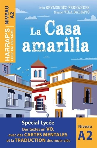  La casa Amarilla - Niveau A2  