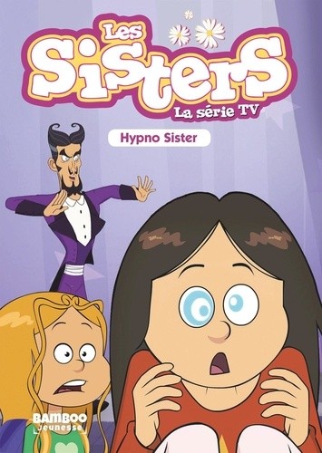  Les sisters - La série TV Tome 8  
